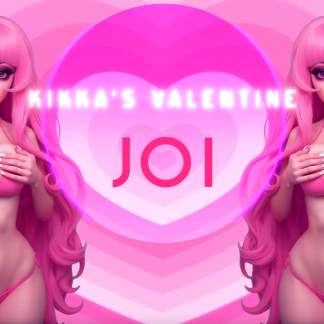 Kikka's Valentine JOI 4K and HD
