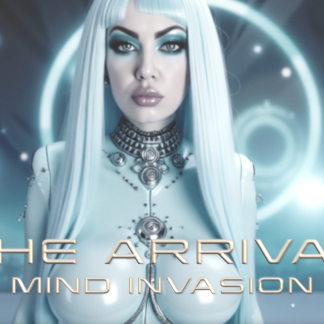 Arrival - Mind Invasion HD and 4K