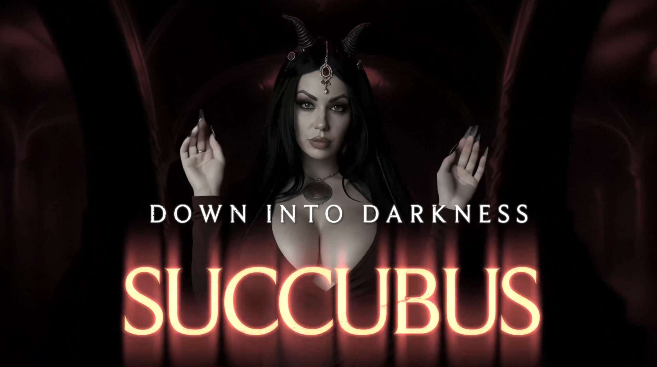 Down Into Darkness Succubus 4K and HD